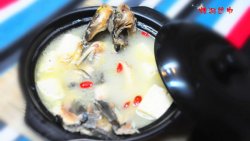 冬季补养汤品--嘎鱼豆腐汤